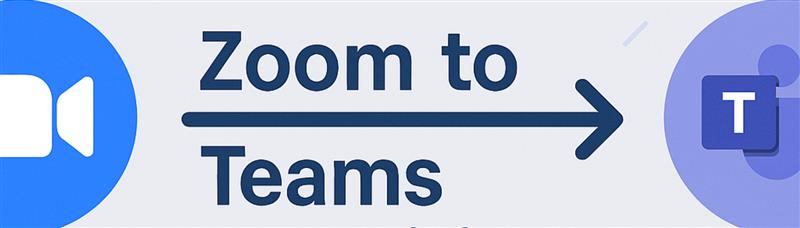 Zoom-to-Teams Transition Image